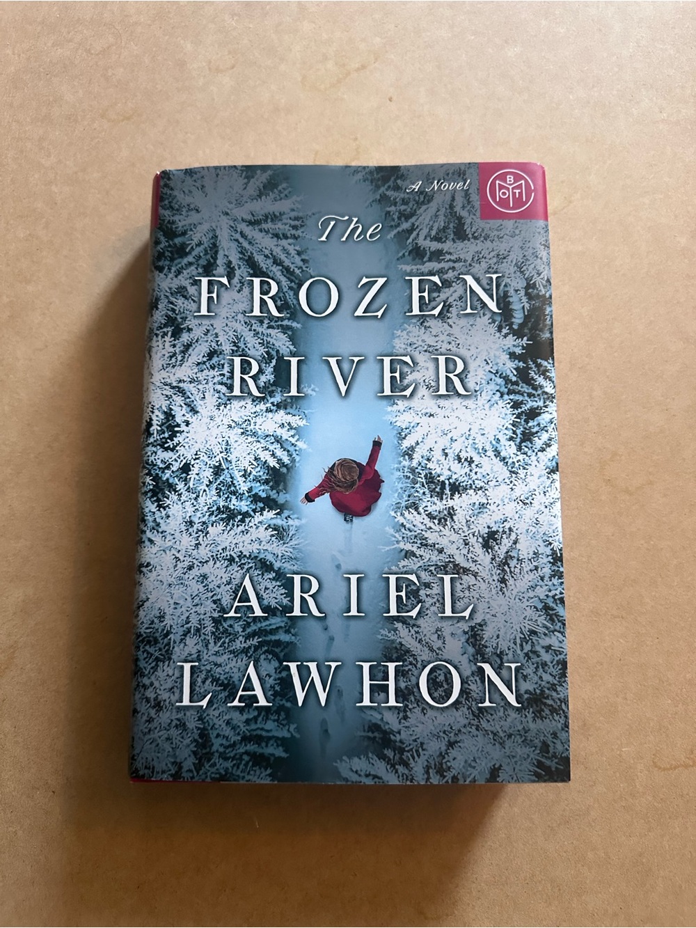 “The Frozen River” by Ariel Lawhon Hardcover